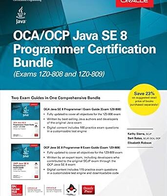 خرید و دانلود نسخه کامل کتاب OCA/OCP Java SE 8 Programmer Certification Bundle (Exams 1Z0-808 and 1Z0-809)