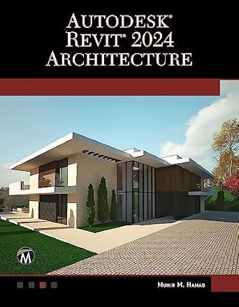 خرید و دانلود نسخه کامل کتاب AUTODESK REVIT 2024 ARCHITECTURE_6a6da24e29ded.jpeg خرید و دانلود نسخه کامل کتاب AUTODESK REVIT 2024 ARCHITECTURE