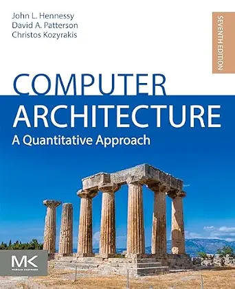 خرید و دانلود نسخه کامل کتاب Computer Architecture: A Quantitative Approach (The Morgan Kaufmann Series in Computer Architecture and Design)_6a7c0f10d45d3.webp خرید و دانلود نسخه کامل کتاب Computer Architecture: A Quantitative Approach (The Morgan Kaufmann Series in Computer Architecture and Design)