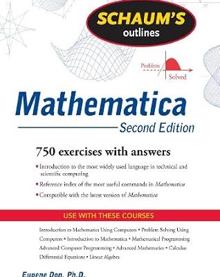 خرید و دانلود نسخه کامل کتاب Schaum’s Outline of Mathematica, 2ed (Schaum’s Outlines)