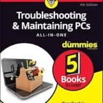 خرید و دانلود نسخه کامل کتاب Troubleshooting & Maintaining PCs All-in-One For Dummies (For Dummies (Computer/Tech))