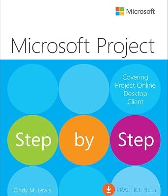 خرید و دانلود نسخه کامل کتاب Microsoft Project Step by Step (covering Project Online Desktop Client)