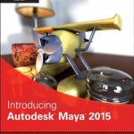 خرید و دانلود نسخه کامل کتاب Introducing Autodesk Maya 2015: Autodesk Official Press