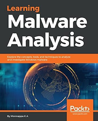 خرید و دانلود نسخه کامل کتاب Learning Malware Analysis: Explore the concepts, tools, and techniques to analyze and investigate Windows malware_6a7db278c461c.jpeg خرید و دانلود نسخه کامل کتاب Learning Malware Analysis: Explore the concepts, tools, and techniques to analyze and investigate Windows malware