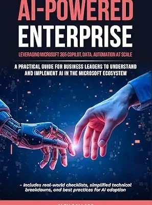 خرید و دانلود نسخه کامل کتاب AI-Powered Enterprise: Leveraging Microsoft 365 Copilot, Data, and Automation at Scale