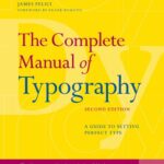 خرید و دانلود نسخه کامل کتاب The Complete Manual of Typography: A Guide to Setting Perfect Type 2nd Edition