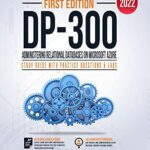 خرید و دانلود نسخه کامل کتاب DP-300: Administering Relational Databases on Microsoft Azure : Study Guide With Practice Questions & Labs: First Edition – 2022
