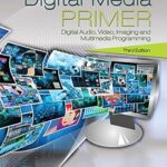 خرید و دانلود نسخه کامل کتاب Digital Media Primer