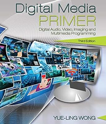 خرید و دانلود نسخه کامل کتاب Digital Media Primer