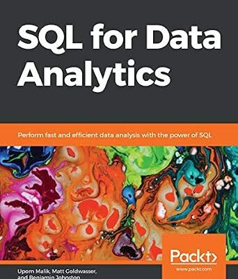 خرید و دانلود نسخه کامل کتاب SQL for Data Analytics: Perform fast and efficient data analysis with the power of SQL
