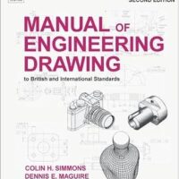 خرید و دانلود نسخه کامل کتاب Manual of Engineering Drawing: to British and International Standards