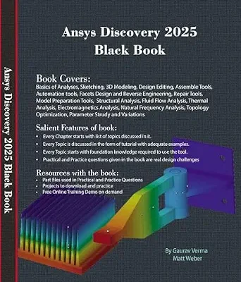 خرید و دانلود نسخه کامل کتاب Ansys Discovery 2025 Black Book: (Colored)