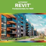 خرید و دانلود نسخه کامل کتاب Autodesk Revit 2026: Fundamentals for MEP (Imperial Units)
