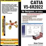 خرید و دانلود نسخه کامل کتاب CATIA V5-6R2022 for Designers, 20th Edition