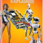 خرید و دانلود نسخه کامل کتاب PC Hardware Explained: The illustrated guide to personal computer components in 2022 — ideal for building a desktop or buying a laptop Kindle Edition