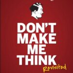 خرید و دانلود نسخه کامل کتاب Don’t Make Me Think, Revisited: A Common Sense Approach to Web Usability (Voices That Matter) 3rd Edition