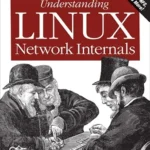 خرید و دانلود نسخه کامل کتاب Understanding Linux Network Internals: Guided Tour to Networking on Linux