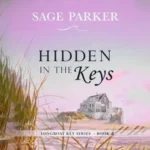خرید و دانلود نسخه کامل کتاب انگلیسی داستان کوتاه Hidden in the Keys #4 اثر سیج پارکر | رمان انگلیسی | کتاب PDF خارجی | رمان خارجی |‌ یادگیری زبان انگلیسی