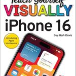 خرید و دانلود نسخه کامل کتاب Teach Yourself VISUALLY iPhone 16 (Teach Yourself VISUALLY (Tech))