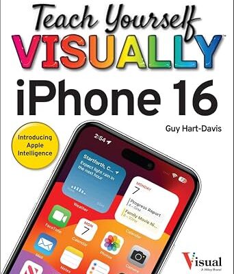 خرید و دانلود نسخه کامل کتاب Teach Yourself VISUALLY iPhone 16 (Teach Yourself VISUALLY (Tech))