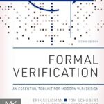 خرید و دانلود نسخه کامل کتاب Formal Verification: An Essential Toolkit for Modern VLSI Design