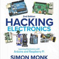 خرید و دانلود نسخه کامل کتاب Hacking Electronics: Learning Electronics with Arduino and Raspberry Pi, Second Edition 2nd Edition