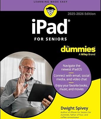 خرید و دانلود نسخه کامل کتاب iPad For Seniors For Dummies, 2025 – 2026 Edition