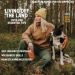 خرید و دانلود نسخه کامل 4 مجله بقا و زندگی در طبیعت . Backwoods Survival Guide