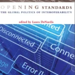 خرید و دانلود نسخه کامل کتاب Opening Standards – The Global Politics of Interoperability