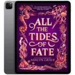 خرید و دانلود نسخه کامل کتاب انگلیسی All the Tides of Fate 2021 | رمان انگلیسی | کتاب PDF خارجی | رمان خارجی |‌ یادگیری زبان انگلیسی