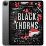 خرید و دانلود نسخه کامل کتاب انگلیسی Black Thorns 2021 | رمان انگلیسی | کتاب PDF خارجی | رمان خارجی |‌ یادگیری زبان انگلیسی