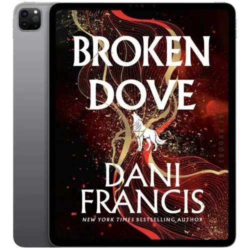 Broken-Dove-500x500-1 خرید و دانلود نسخه کامل کتاب Broken Dove 2026 | رمان انگلیسی | کتاب PDF خارجی | رمان خارجی | یادگیری زبان انگلیسی - تصویر 1