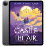 خرید و دانلود نسخه کامل کتاب انگلیسی Castle in the Air 2023 | رمان انگلیسی | کتاب PDF خارجی | رمان خارجی |‌ یادگیری زبان انگلیسی