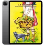 خرید و دانلود نسخه کامل کتاب انگلیسی Emily of New Moon 2014 | رمان انگلیسی | کتاب PDF خارجی | رمان خارجی |‌ یادگیری زبان انگلیسی