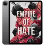 خرید و دانلود نسخه کامل کتاب انگلیسی Empire of Hate 2022 | رمان انگلیسی | کتاب PDF خارجی | رمان خارجی |‌ یادگیری زبان انگلیسی
