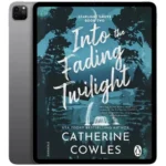 خرید و دانلود نسخه کامل کتاب انگلیسی Into the Fading Twilight 2026 | رمان انگلیسی | کتاب PDF خارجی | رمان خارجی |‌ یادگیری زبان انگلیسی