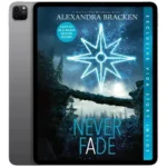 خرید و دانلود نسخه کامل کتاب Never Fade 2013 | رمان انگلیسی | کتاب PDF خارجی | رمان خارجی |‌ یادگیری زبان انگلیسی