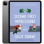خرید و دانلود نسخه کامل کتاب انگلیسی Second First Impressions 2021 | رمان انگلیسی | کتاب PDF خارجی | رمان خارجی |‌ یادگیری زبان انگلیسی