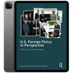 خرید و دانلود نسخه کامل کتاب U.S. Foreign Policy in Perspective 2009 | رمان انگلیسی | کتاب PDF خارجی | رمان خارجی |‌ یادگیری زبان انگلیسی
