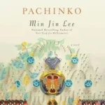 خرید و دانلود نسخه کامل کتاب انگلیسی Pachinko 2017 | رمان انگلیسی | کتاب PDF خارجی | رمان خارجی |‌ یادگیری زبان انگلیسی