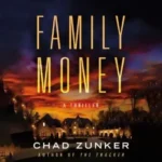 خرید و دانلود نسخه کامل کتاب انگلیسی Family Money 2022 | رمان انگلیسی | کتاب PDF خارجی | رمان خارجی |‌ یادگیری زبان انگلیسی