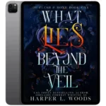 خرید و دانلود نسخه کامل کتاب انگلیسی What Lies Beyond the Veil 2022 | رمان انگلیسی | کتاب PDF خارجی | رمان خارجی |‌ یادگیری زبان انگلیسی