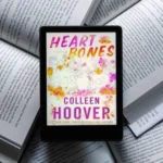خرید و دانلود نسخه کامل کتاب انگلیسی Heart Bones اثر کالین هوور | رمان انگلیسی | کتاب PDF خارجی | رمان خارجی |‌ یادگیری زبان انگلیسی