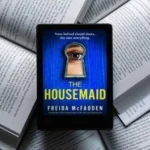 خرید و دانلود نسخه کامل کتاب انگلیسی The Housemaid 2022 | رمان انگلیسی | کتاب PDF خارجی | رمان خارجی |‌ یادگیری زبان انگلیسی