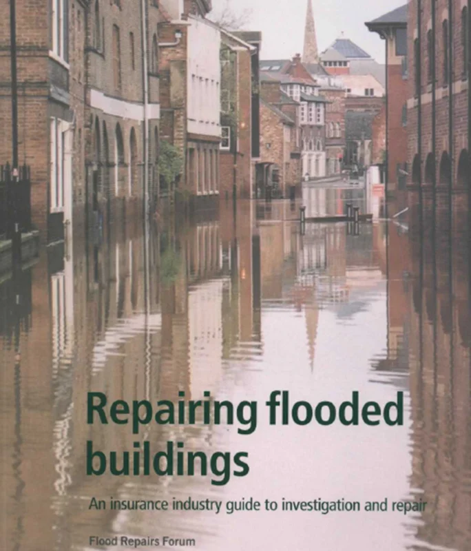 d161c8 خرید و دانلود نسخه کامل کتاب Repairing Flooded Buildings – An Insurance Industry Guide to Investigation and Repair