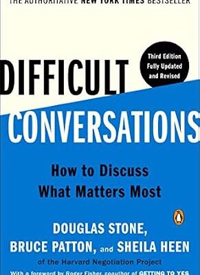 خرید و دانلود نسخه کامل کتاب زبان اصلی Difficult Conversations: How to Discuss What Matters Most PDF | دانلود کتاب خارجی