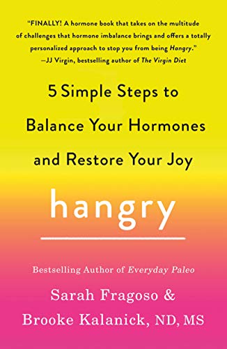 خرید و دانلود نسخه کامل کتاب زبان اصلی Hangry: 5 Simple Steps to Balance Your Hormones and Restore Your Joy Kindle Edition | دانلود کتاب خارجی_6acbbf4667a54.jpeg خرید و دانلود نسخه کامل کتاب زبان اصلی Hangry: 5 Simple Steps to Balance Your Hormones and Restore Your Joy Kindle Edition | دانلود کتاب خارجی