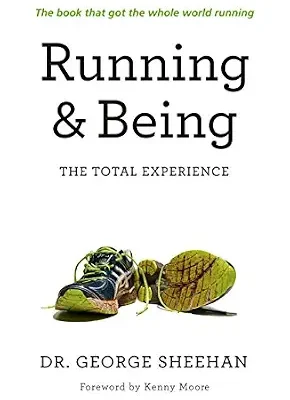 خرید و دانلود نسخه کامل کتاب زبان اصلی Running & Being: The Total Experience | دانلود کتاب خارجی