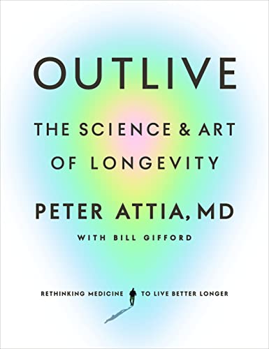 خرید و دانلود نسخه کامل کتاب زبان اصلی Outlive: The Science and Art of Longevity Kindle Edition | دانلود کتاب خارجی_6adb8de61daf4.jpeg خرید و دانلود نسخه کامل کتاب زبان اصلی Outlive: The Science and Art of Longevity Kindle Edition | دانلود کتاب خارجی