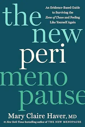 خرید و دانلود نسخه کامل کتاب زبان اصلی The New Perimenopause: An Evidence-Based Guide to Surviving the Zone of Chaos and Feeling Like Yourself Again | دانلود کتاب خارجی_6adaeefe4d56d.webp خرید و دانلود نسخه کامل کتاب زبان اصلی The New Perimenopause: An Evidence-Based Guide to Surviving the Zone of Chaos and Feeling Like Yourself Again | دانلود کتاب خارجی